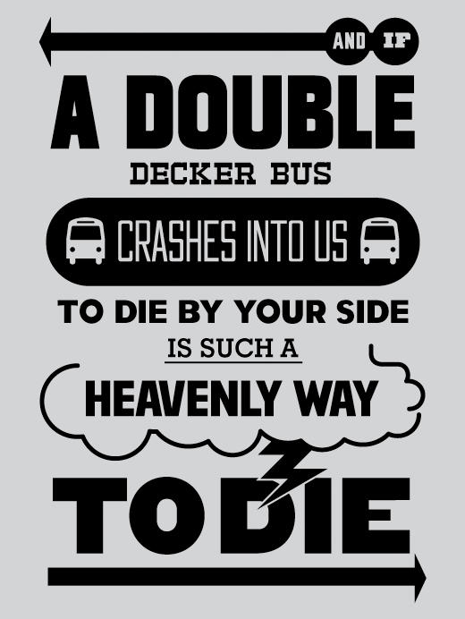 Bold graphic ‘posters’ made from song lyrics; this one's from The Smiths