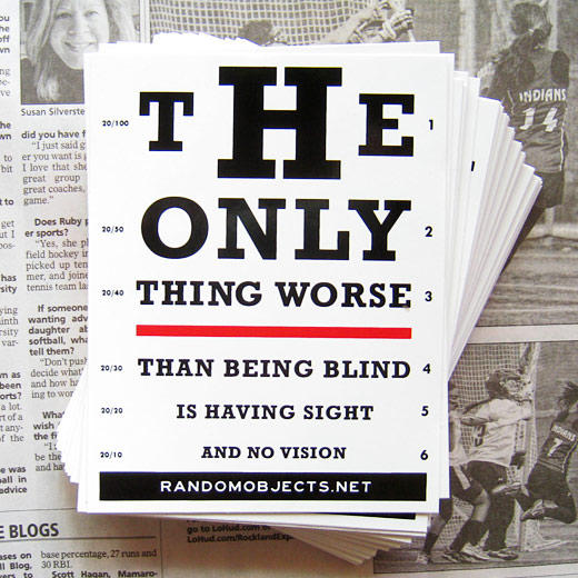 Are you blind? Or do you have your vision intact?