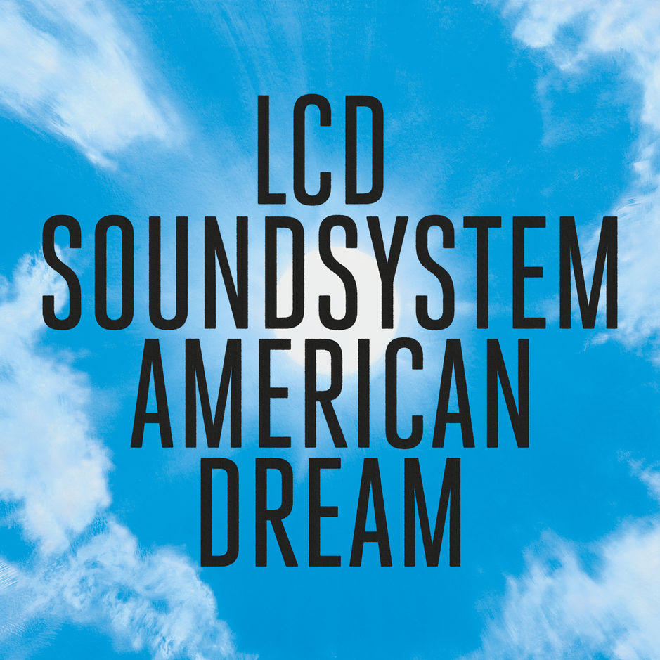 “American dream” is the long awaited fourth album from LCD Soundsystem