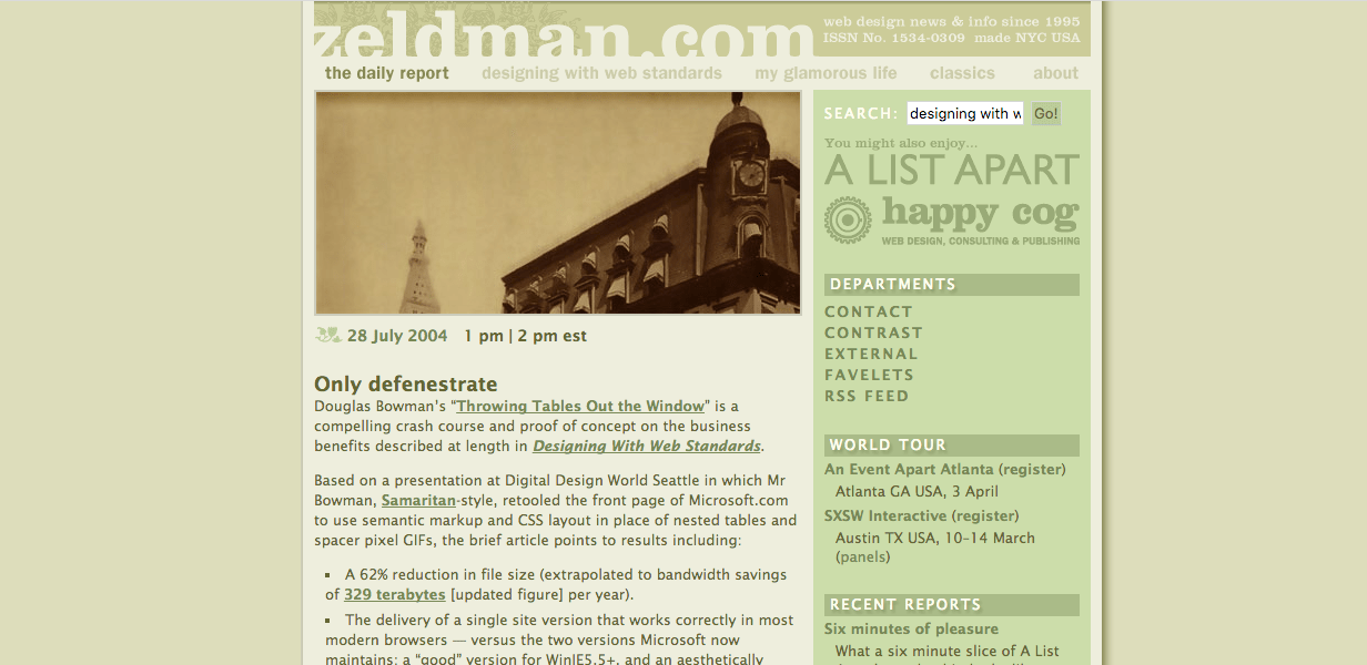 From 2004, this was zeldman.com in the iconic green design