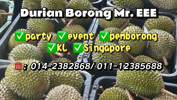 Durian Borong Mr.EEE - Raub