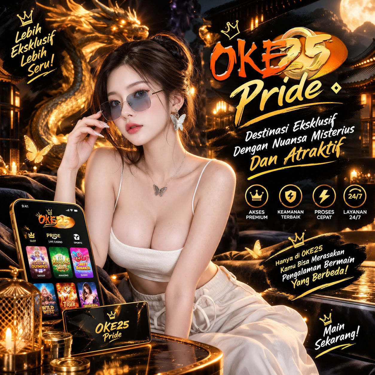 OKE25 Pride ◈ Destinasi Eksklusif Dengan Nuansa Misterius Dan Atraktif