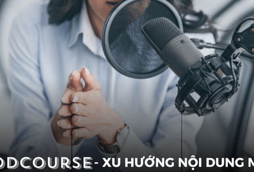 PodCourse: Sự Kết Hợp Đột Phá Giữa Podcast và Khóa Học Trực Tuyến