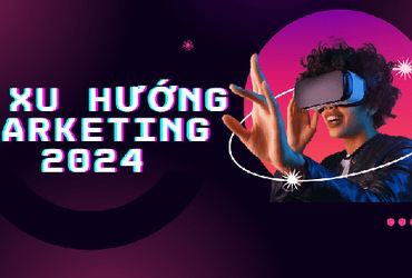 Tiên phong xu hướng tiếp thị 2024: Sử dụng trí tuệ nhân tạo và marketing xanh để xây dựng tương lai bền vững