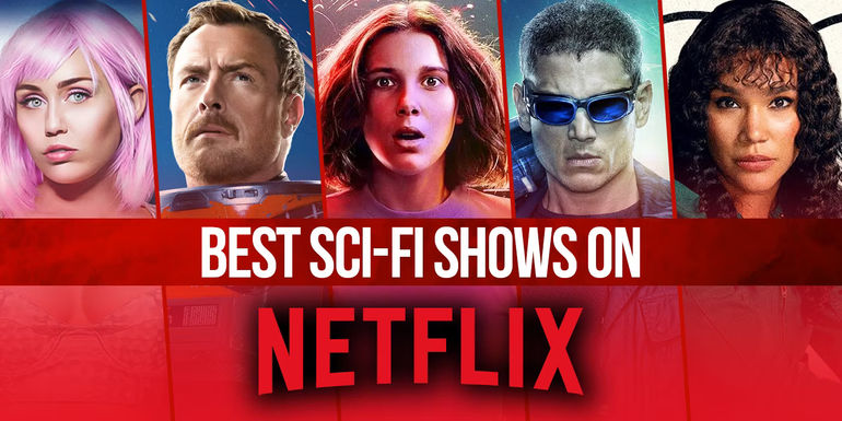 The Top Sci-Fi Shows Currently Streaming on Netflix