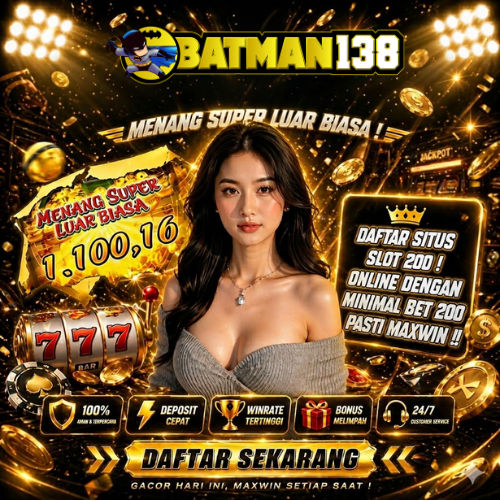 BATMAN138 SLOT