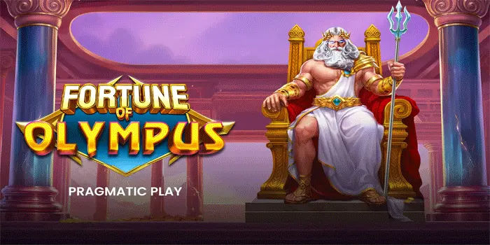 Rahasia Fortune of Olympus: Strategi Jitu dan Peluang Jackpot Besar 