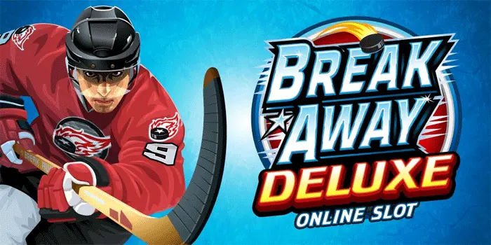 Kunci Mendapatkan Maxwin Di Slot Break Away DeluxeL
