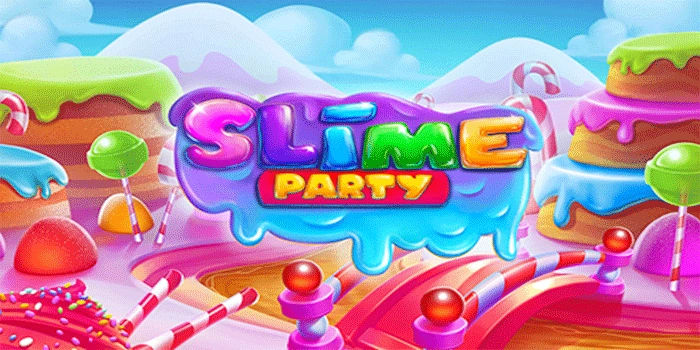Metode Baru Membaca Algoritma Slot Slime Party