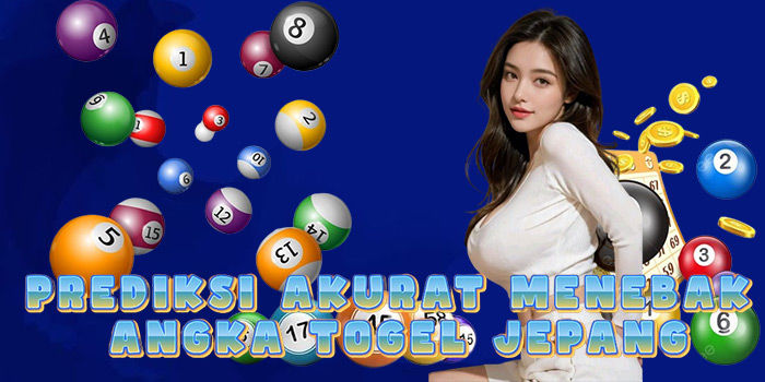Prediksi Akurat Menebak Angka Togel Jepang