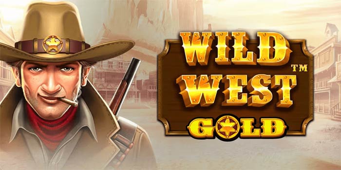 Cara Jitu Bermain Slot Wild West Gold Agar Stabil Menang