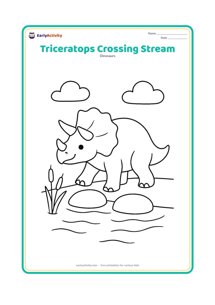 Colouring page: A triceratops carefully stepping across a narrow, shallow stream using two large stepping stones. Add a few simple reeds and rounded clouds.