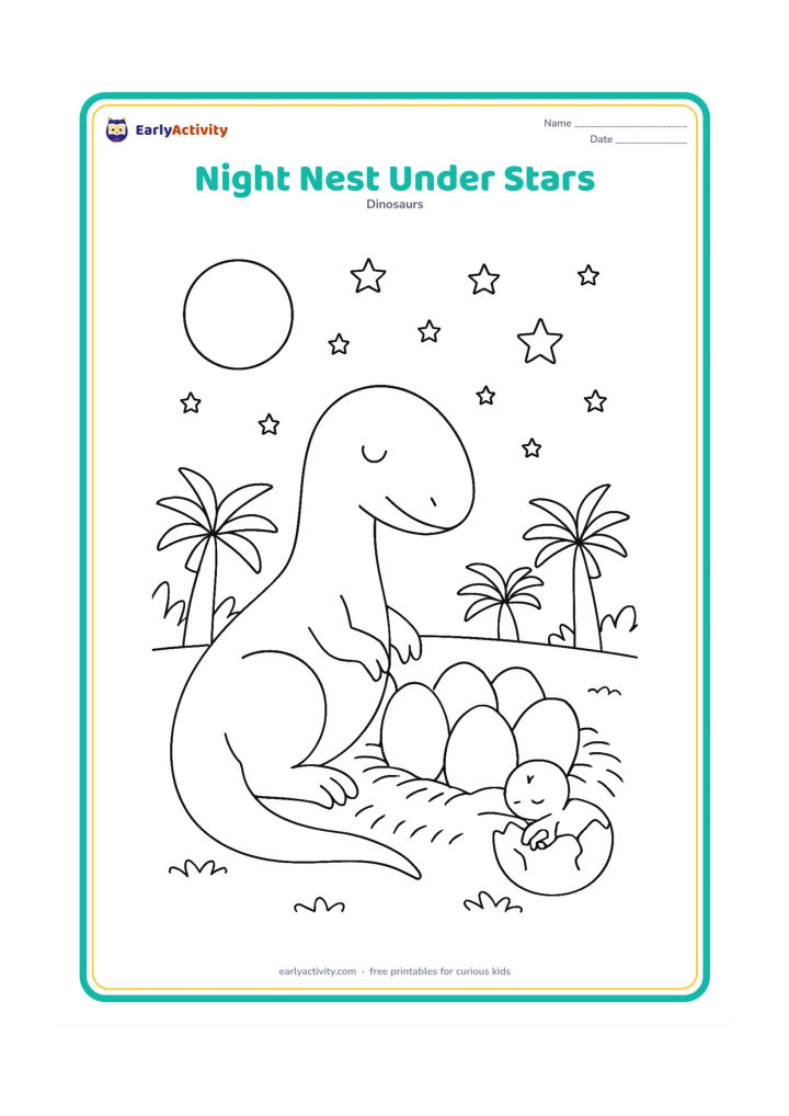 Colouring page: A protective dinosaur parent curls beside a nest of five eggs under a star-filled sky. Add a bright moon, silhouettes of cycads, textured ground, and a small hatchling asleep beside a…