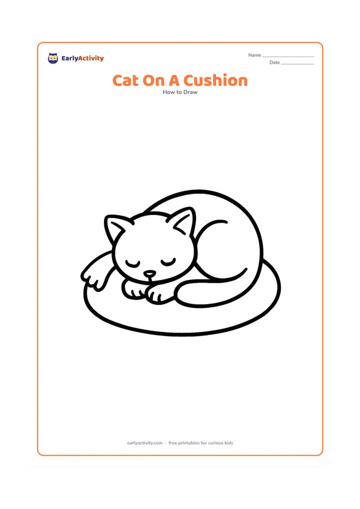 Worksheet: Draw a curled cat resting on a plump cushion, with its head tucked toward its body, paws gathered underneath, and tail wrapped around the front. Add a small blanket edge behind the cushion.