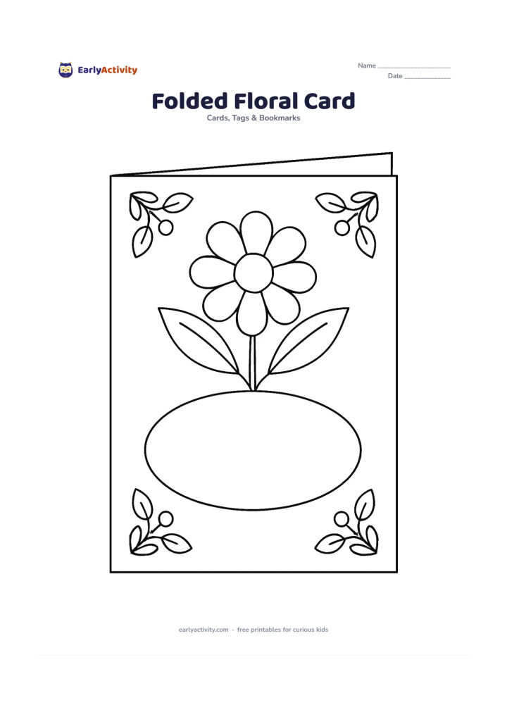 Worksheet: Show the outside of a foldable card as a front cover with a large central flower, leafy corners and a wide blank oval panel. Add a subtle vertical fold guide away from the artwork, but…