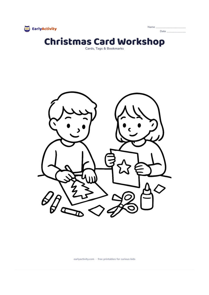 Worksheet: Draw two children at a table making a Christmas card, with crayons, child-safe scissors, glue and paper scraps spread around them. Show one child colouring a tree picture and the other…