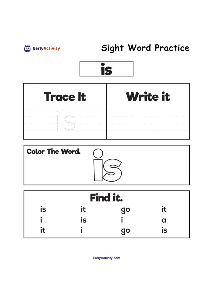Worksheet for practising the sight word “is” with tracing, writing, colouring and finding activities.
