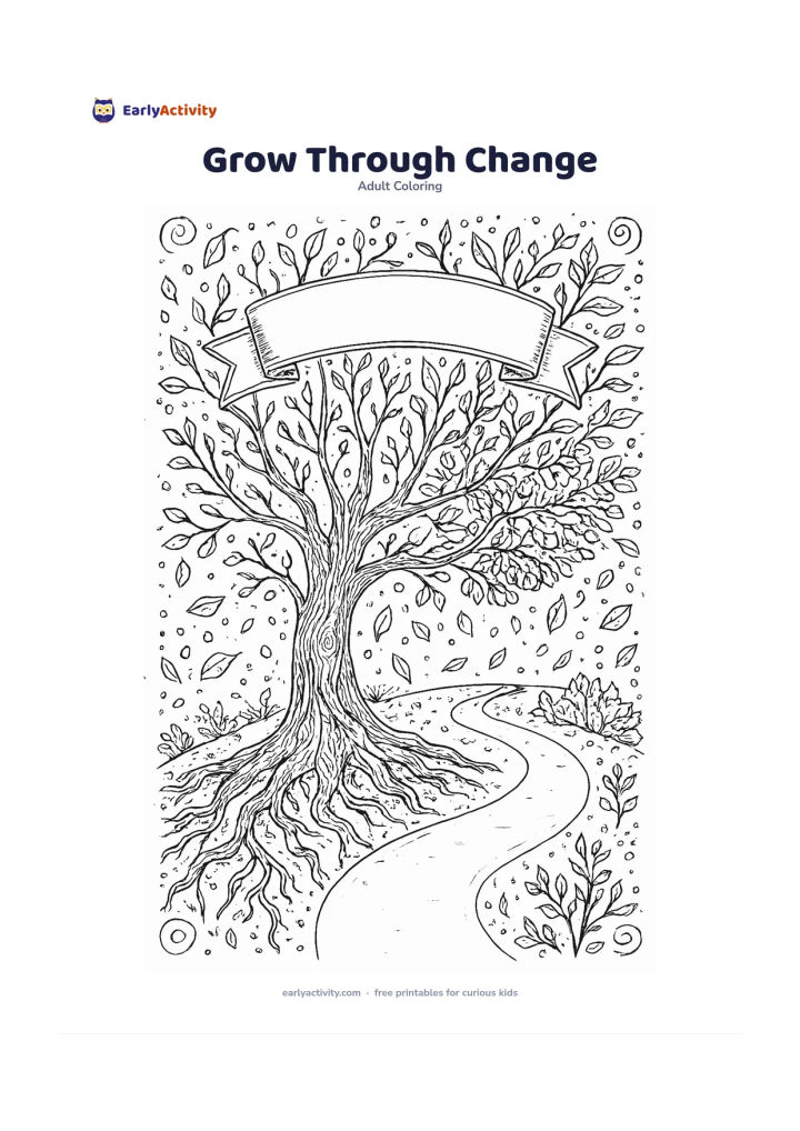 Colouring page: A mature tree with twisting roots grows beside a winding path, while leaves move from bare branches to fresh buds and full foliage around it. Place an empty ornamental ribbon-shaped…