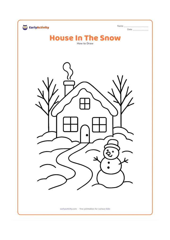 Worksheet: Draw a cosy house with a steep roof covered in snow, a chimney, glowing-looking blank windows, a door and a winding path through snowbanks. Add two bare trees and a snowman beside the path.