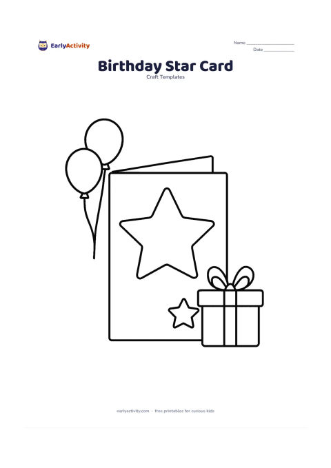 Worksheet: Draw a folded card outline with a large star-shaped panel on the front and a smaller blank star beside it as a decoration piece. Include balloons and a gift outline in the background,…