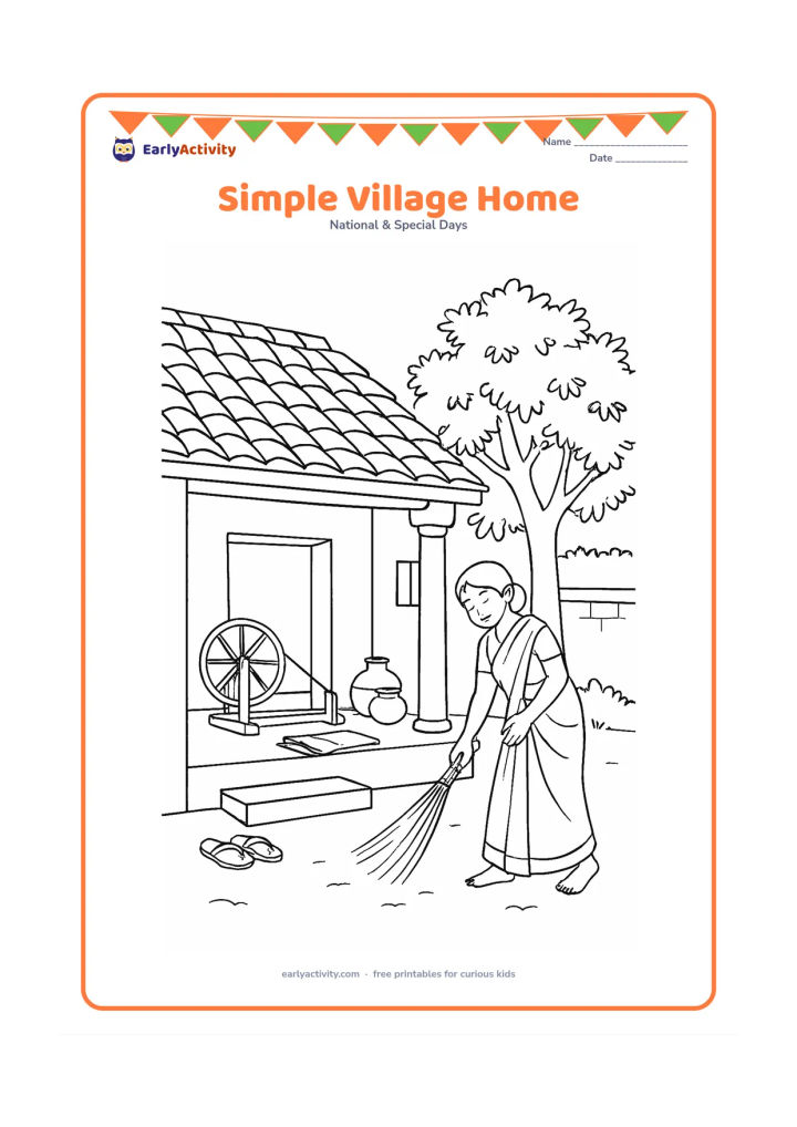 Colouring page: Show the outside and open-front room of a modest Indian village home, with a charkha, folded cloth, clay pots and sandals arranged neatly inside. Include a shaded veranda, a small…