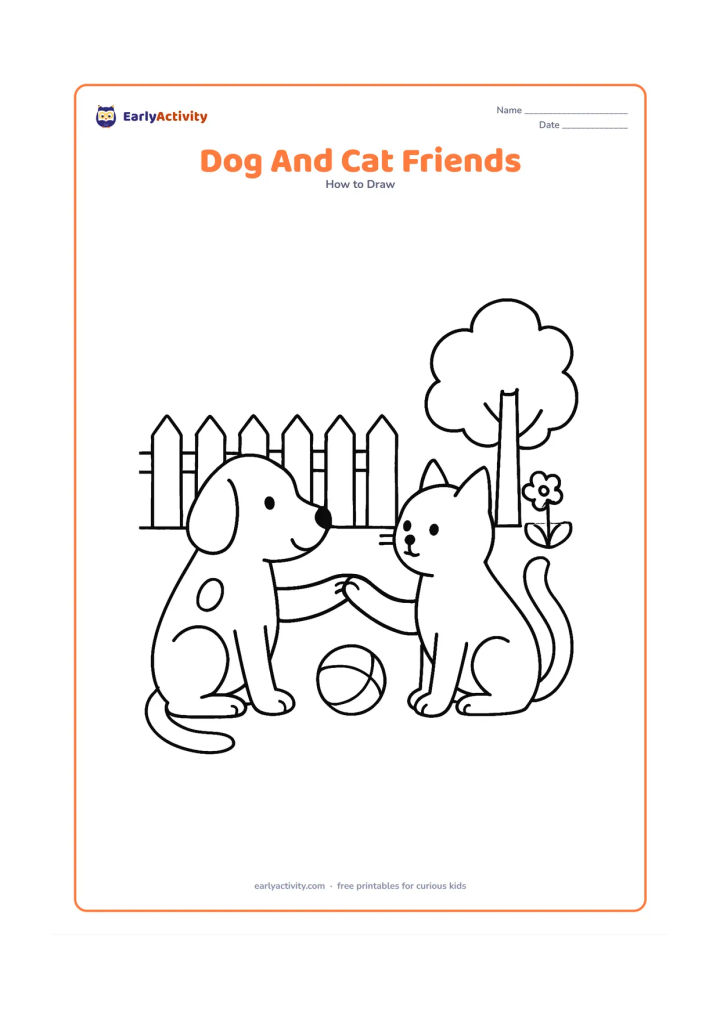Worksheet: Show blank, unlabeled stages for a seated dog and a seated cat touching paws beside a shared toy, adding a garden fence, flowers and a tree in the final scene. Give the dog floppy ears…
