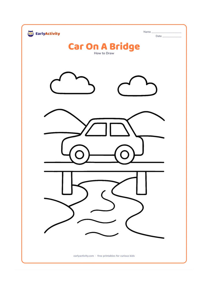 Worksheet: Show a basic car crossing a short bridge over a calm river, with two clouds and distant rounded hills. Draw the car from the side using a rectangle-like body and circular wheels.