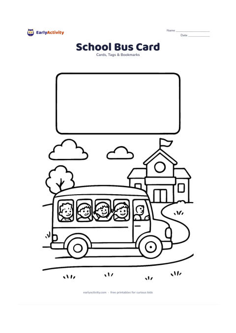 Worksheet: A cheerful school bus travels along a curved road toward a school building, with children waving from the windows and a large blank card panel in the sky area. Leave the bus windows and…