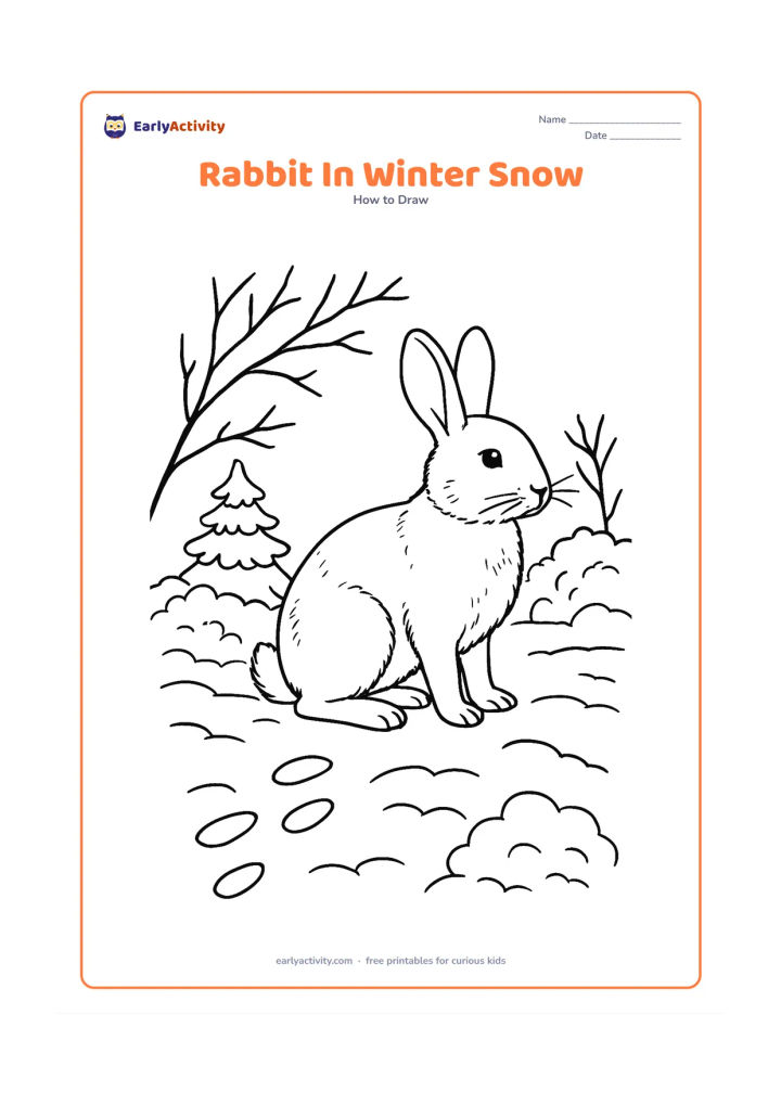 Worksheet: Show a rabbit standing in soft snow with detailed fur, tall ears, visible paws and a fluffy tail. Add bare branches, gentle snow-covered bushes, a small evergreen and footprints leading…