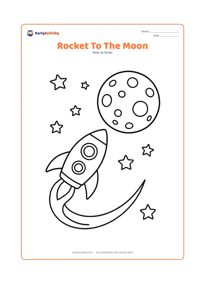 Worksheet: A side-facing rocket travels diagonally toward a large cratered moon, with two fins, two round windows, a curved flame trail and scattered stars. Leave broad spaces between objects and…