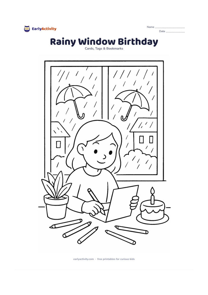 Worksheet: Show a child making a birthday card at a window during gentle rain, with a blank card, coloured pencils, a potted plant and a small cake on the desk. Outside, include raindrops,…