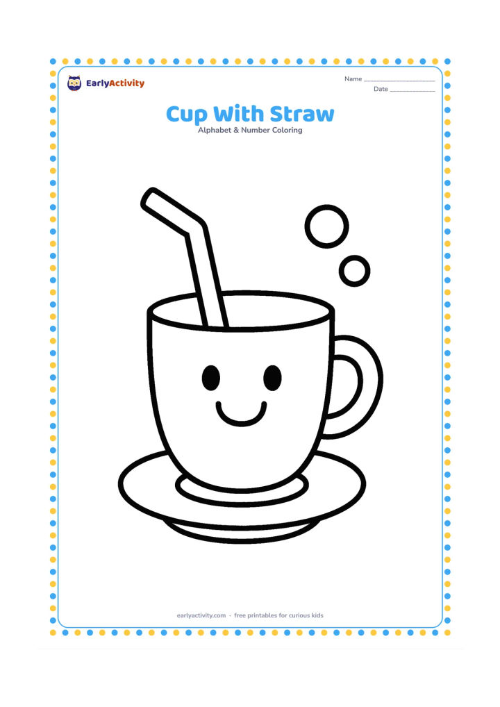 Colouring page: A cheerful cup with a wide straw sits on a small saucer, with two simple bubbles rising beside it. Give the cup a large blank front.