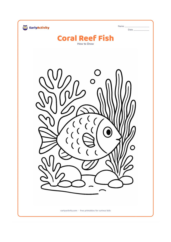 Worksheet: Show a detailed fish swimming beside branching coral, sea fans, small bubbles, and rounded reef stones. Give the fish an oval body, expressive fins, a patterned tail, scales, and several…