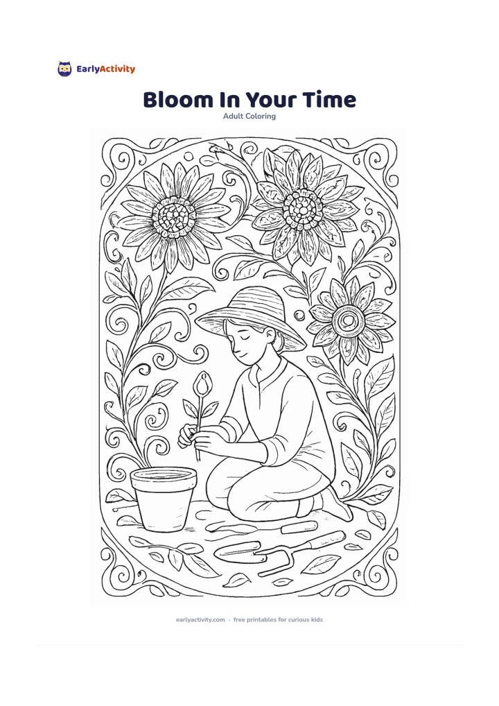 Colouring page: Several large flowers open at different stages around a calm seated gardener tending one young bud. Include a clay pot, garden tools, curling vines and a softly patterned circular border.