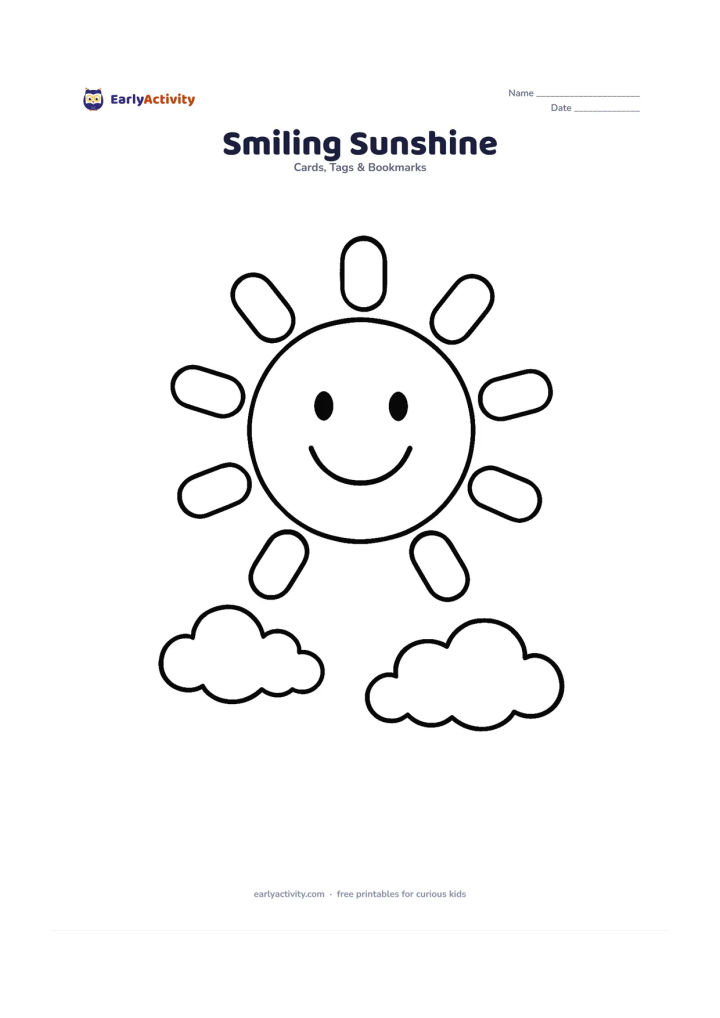 Worksheet: A large smiling sun with bold rounded rays sits in the upper half of the card, shining over two simple clouds and a wide blank area below for a message. Leave every ray and cloud clear…