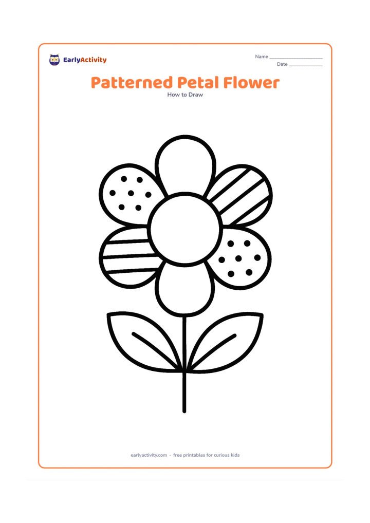 Worksheet: A large front-facing flower with six wide petals, a round centre, a straight stem and two leaves. Add simple empty pattern areas inside the petals, such as dots, stripes and small…