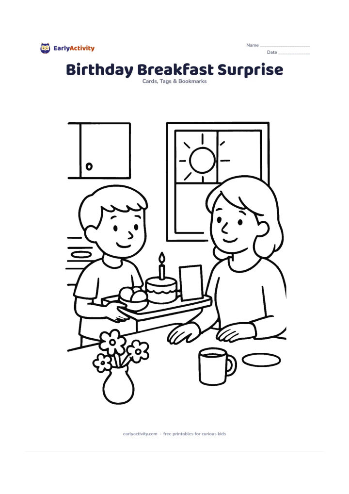 Worksheet: Show a child bringing a tray with a small cake, fruit and a blank birthday card to a parent at a breakfast table. Include a sunny window, cups and a vase of flowers in a home kitchen.