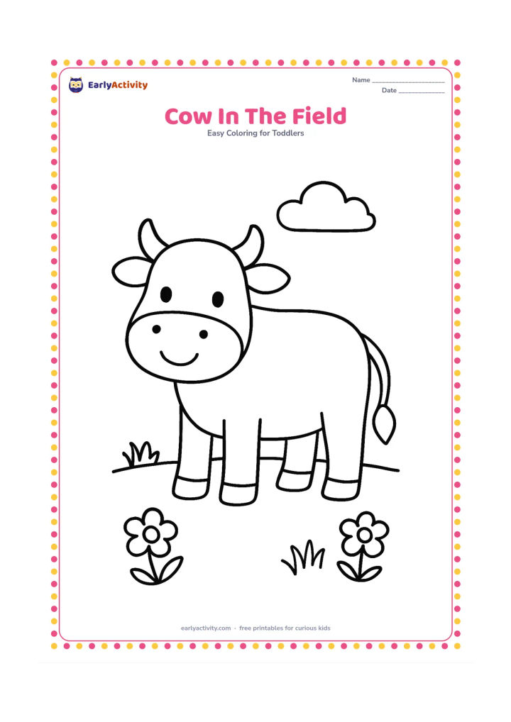 Colouring page: A friendly cow stands in a simple grassy field, shown from the side with four clear legs, a tail and a rounded body. Add one small cloud and two flowers in the distance.