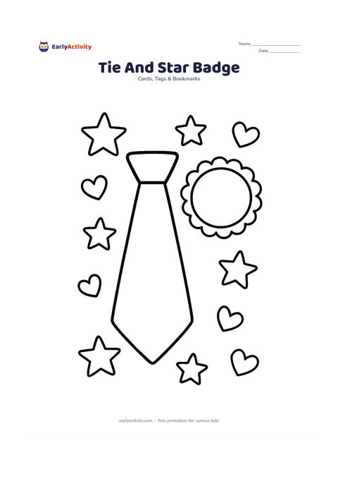 Worksheet: Draw a large necktie surrounded by stars, small hearts and a round badge shape with an empty centre. The badge and tie should fill most of the card front without any writing.