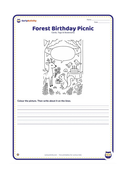 Worksheet: Draw friendly woodland animals gathering around a birthday picnic in a forest clearing, with a deer bringing flowers, a squirrel carrying a gift, and birds near a cake table. Add ferns,…