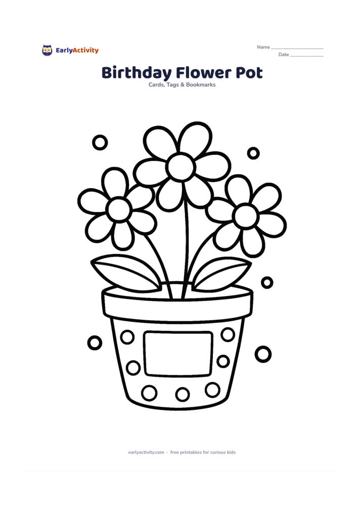 Worksheet: Show a large flower pot decorated with simple circles, with three oversized flowers and a blank greeting panel on the pot. Add two broad leaves and a few large dots around the card.