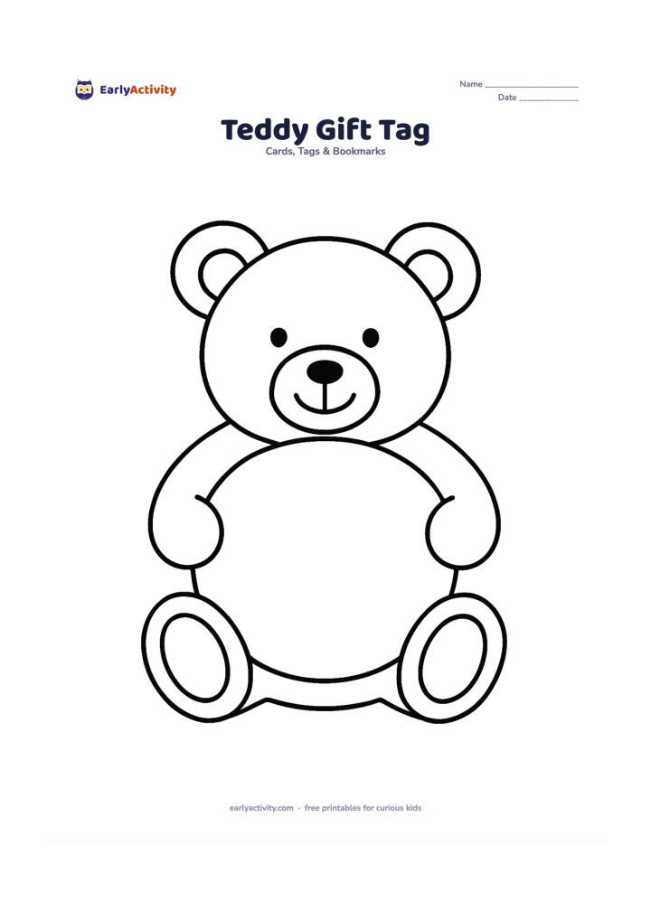 Worksheet: Draw a friendly bear-shaped gift tag sitting with its paws around a large blank oval panel on its belly. Include round ears, simple facial features, feet and a small hole above one ear.