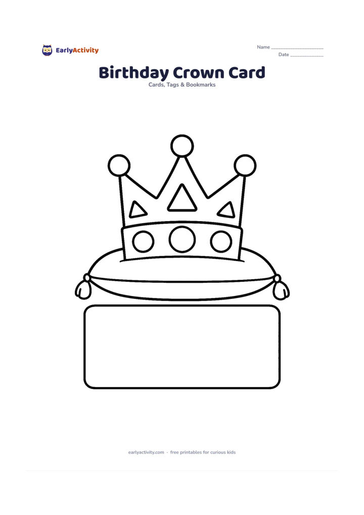 Worksheet: Draw a large decorated birthday crown resting on a cushion, with a broad blank panel underneath for a personal greeting. Add simple jewels made from large circles and triangles, without…