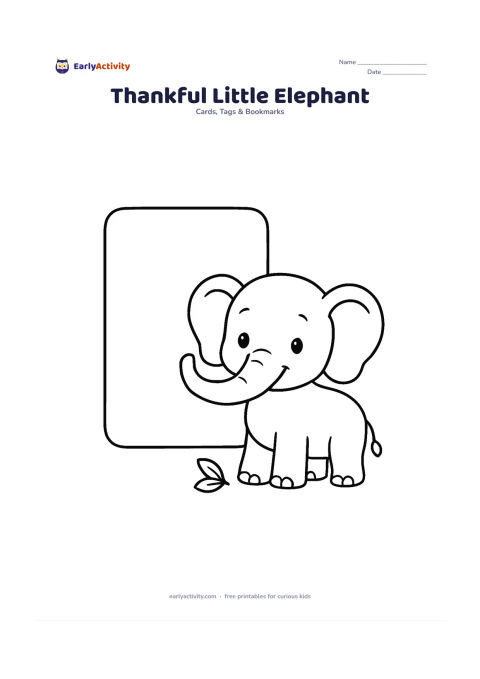 Worksheet: A happy baby elephant stands with its trunk curled upward beside a large empty message panel, with two small leaves near its feet. The elephant should face the viewer and have a warm,…