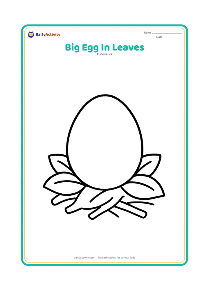 Colouring page: A single large, round dinosaur egg rests in a simple leafy nest. Add three broad leaves and a few smooth nest twigs around it, with plenty of open space.