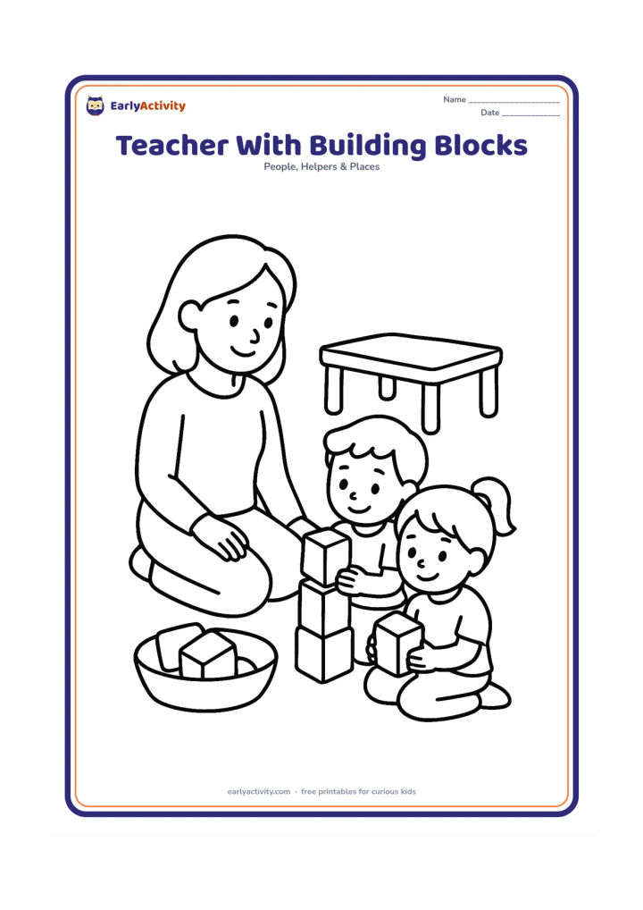 Colouring page: A teacher sits on the floor beside two children building a short tower from large blocks. Add a shallow basket of blocks and a low activity table in the background.