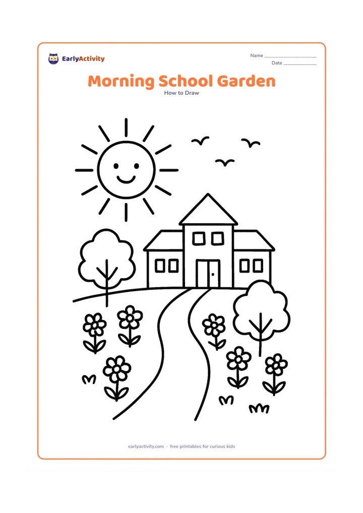 Worksheet: Show a smiling morning sun above a garden beside a simple school building, with a path, two trees and rows of flowers. Include a few birds in the open sky but no sign or writing on the…