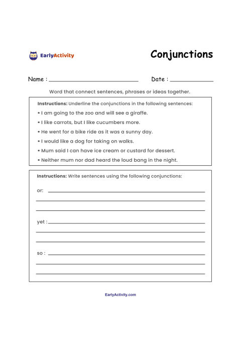 Worksheet explaining conjunctions, with sentences to underline and writing lines for creating sentences with or, yet and so.