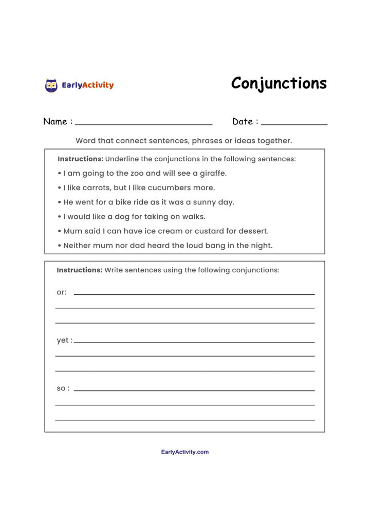 Worksheet explaining conjunctions, with sentences to underline and writing lines for creating sentences with or, yet and so.