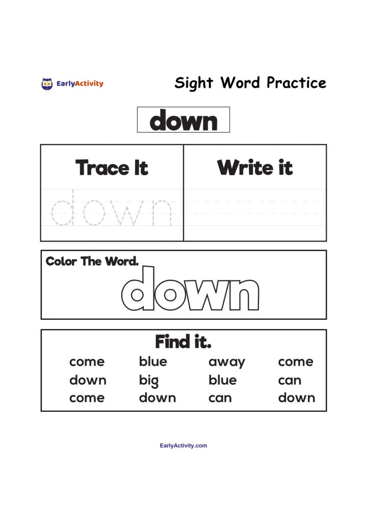 Worksheet featuring the sight word “down” for tracing, writing, colouring and finding among other words.